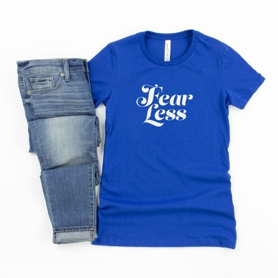 Fearless Fitted Tee